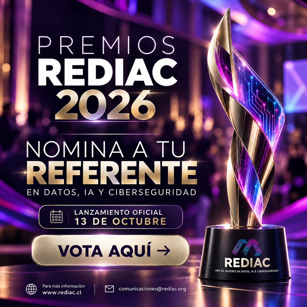 Premios REDIAC 2026. Nomina a tu referente en datos, IA y ciberseguridad. Lanzamiento oficial 13 de octubre.